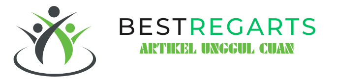 bestregarts.com – Artikel Unggul Cuan